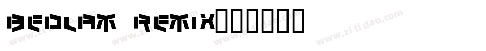 Bedlam Remix字体转换